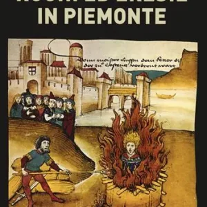 Roghi ed eresie in Piemonte Solo Oggi