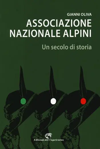 Associazione nazionale alpini. Un secolo di storia Promo Stagionale