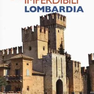 Vendita Finale 35 castelli imperdibili. Lombardia