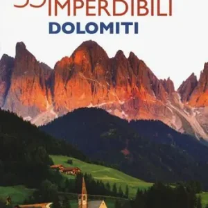 35 borghi imperdibili Dolomiti Promo Stagionale