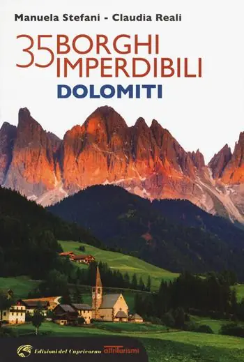 35 borghi imperdibili Dolomiti Promo Stagionale