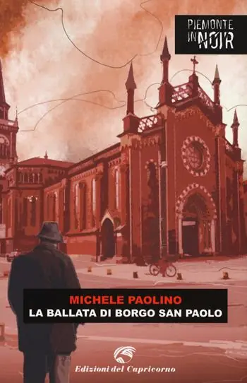 Offerta Limitata La ballata di borgo San Paolo