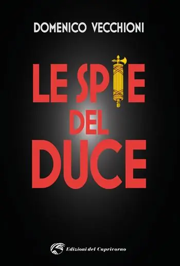 Le spie del duce Promozione