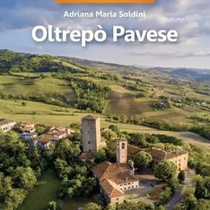 35 borghi imperdibili. Oltrepò pavese Prezzo Ridotto