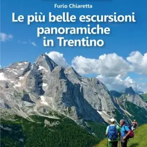 Compra Oggi Stesso Le più belle escursioni panoramiche in Trentino