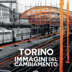 Vendita Finale Torino. Immagini del cambiamento. Ediz. a colori