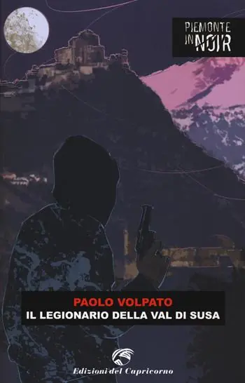 Il legionario della val di Susa Esclusivo
