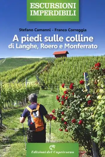 A piedi sulle colline di Langhe, Roero Monferrato Economico