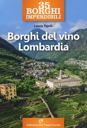 35 borghi del vino Lombardia Più Venduto