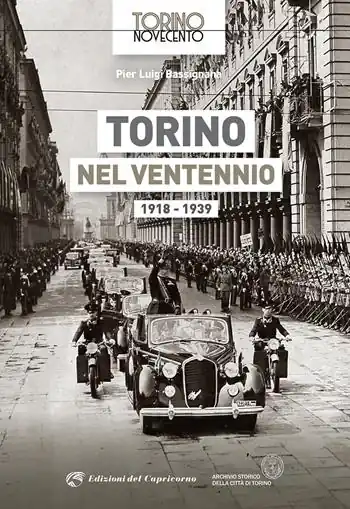 Prezzo Scontato Torino nel ventennio 1918-1939. Ediz. illustrata