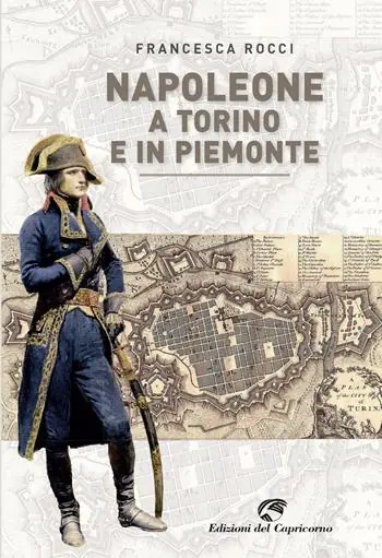 Napoleone a Torino e in Piemonte Occasione