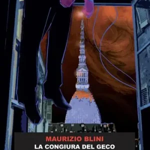 Spedito Oggi La congiura del geco