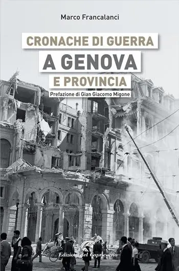 Promo Stagionale Cronache di guerra a Genova e provincia