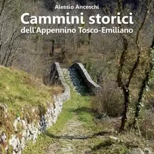 Popolare Cammini storici dell‘Appenino tosco-emiliano