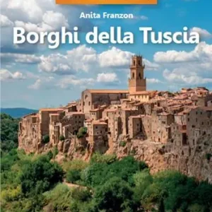 Acquista Ora Borghi della Tuscia