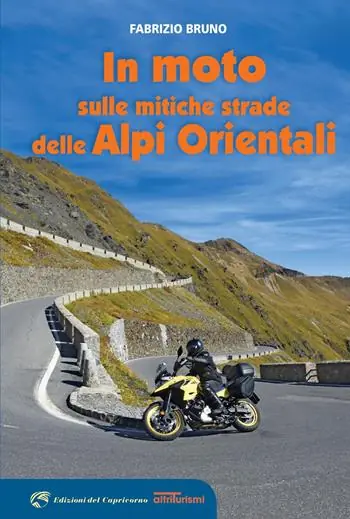 In moto sulle mitiche strade delle Alpi orientali Compra Online