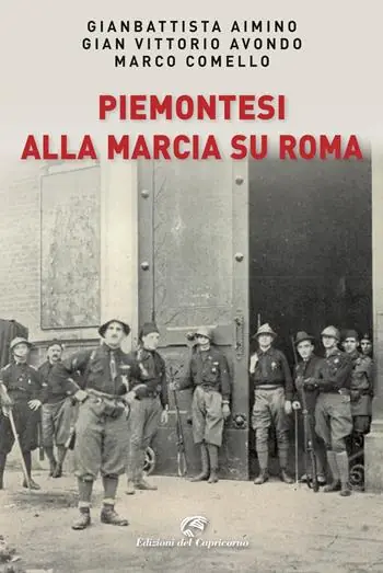 Piemontesi alla marcia su Roma Prezzo Conveniente