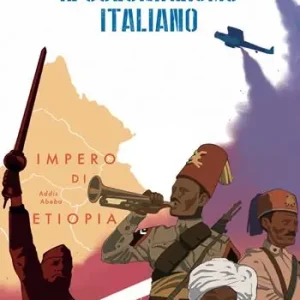 Il colonialismo italiano. Smart history Occasione