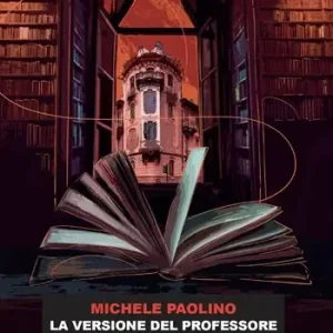 La versione del professore Offerta Speciale