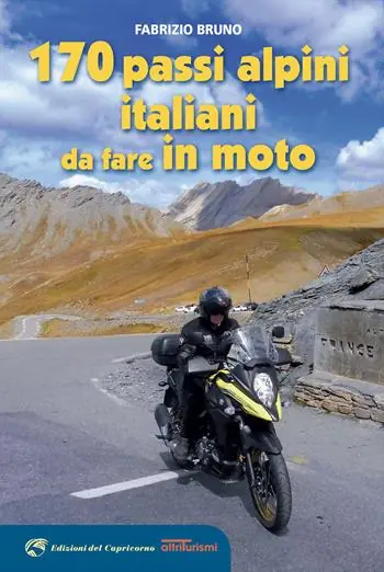170 passi alpini italiani da fare in moto Nuovo Arrivo