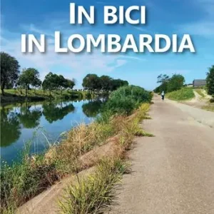 Acquista Ora In bici in Lombardia