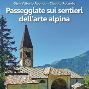 Passeggiate sui sentieri dell‘arte alpina Reso Gratuito
