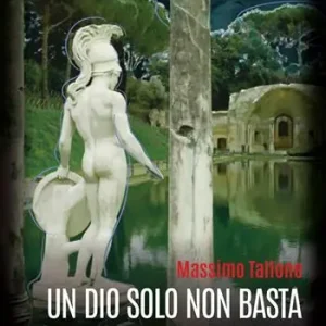 Un dio solo non basta Offerta Limitata