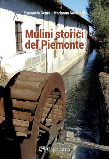 Offerta Lampo Mulini storici del Piemonte