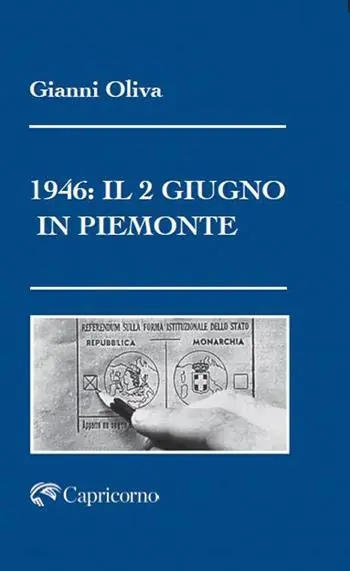1946 il 2 Giugno in Piemonte Ultimissimo Modello