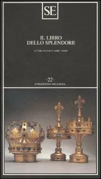 Il libro dello splendore Bestseller