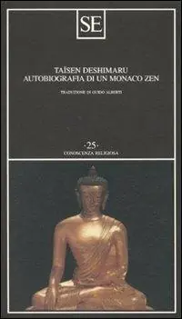 Autobiografia di un monaco zen Offerta Limitata