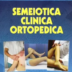 Di Tendenza Semeiotica clinica ortopedica