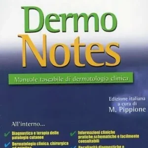 Dermo notes. Manuale tascabile di dermatologia clinica Ultimissimo Modello
