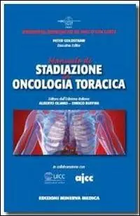 Manuale di stadiazione in oncologia toracica Professionale