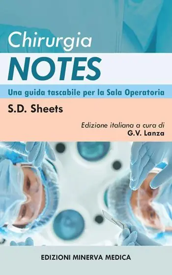 Chirurgia notes. Una guida tascabile per la sala operatoria Offerta