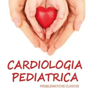 Nuovo Arrivo Cardiologia pediatrica. Problematiche cliniche