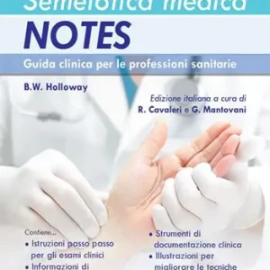 Promozione Semeiotica medica Notes. Guida clinica per le professioni sanitarie