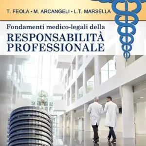 Reso Gratuito Fondamenti medico-legali della responsabilità professionale