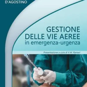 Gestione delle vie aeree in emergenza-urgenza Scelto Dai Clienti