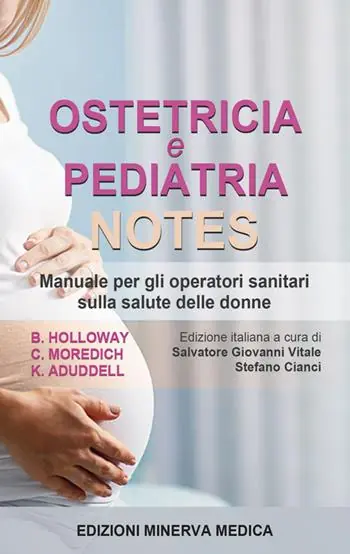 Ostetricia e pediatria notes. Manuale per gli operatori sanitari sulla salute delle donne Promozione