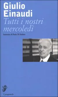 Tutti i nostri mercoledì Novità