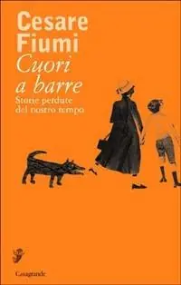 Cuori a barre. Storie perdute del nostro tempo Prezzo Ridotto