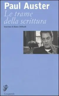Promozione Le trame della scrittura. Intervista di Matteo Bellinelli