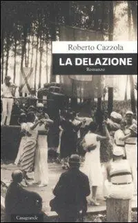 Scelto Dai Clienti La delazione