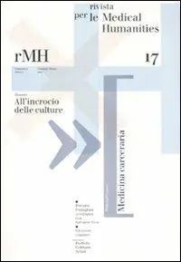 Rivista per le medical humanities (2011). Vol. 17 All‘incrocio delle culture. Direttamente Dal Produttore