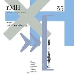 Rivista per le medical humanities (2016) (2016). Vol. 35 Verso una cultura etica della malattia e della cura Scelto Dai Clienti