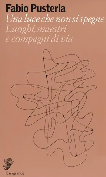 Miglior Prezzo Una luce che non si spegne. Luoghi, maestri e compagni di via