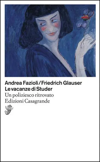 Miglior Prezzo Le vacanze di Studer. Un poliziesco ritrovato