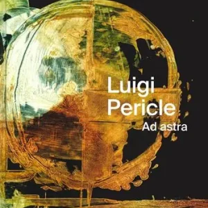 Acquista Ora Luigi Pericle. Ad Astra. Ediz. italiana, tedesca e inglese