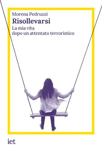 Risollevarsi. La mia vita dopo un attentato terroristico Nuovo Arrivo